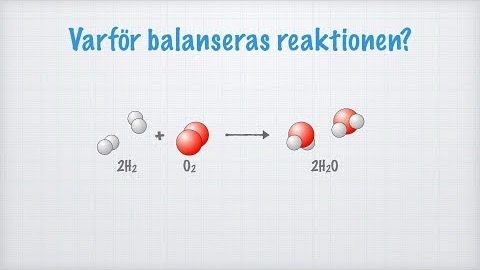Hur man balanserar reaktionsformler