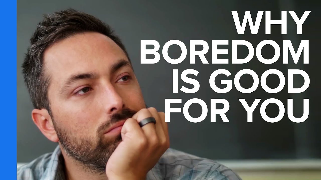 Varför det är bra att ha tråkigt